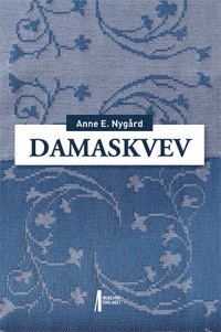 "Damaskvev" av Anne Nygård